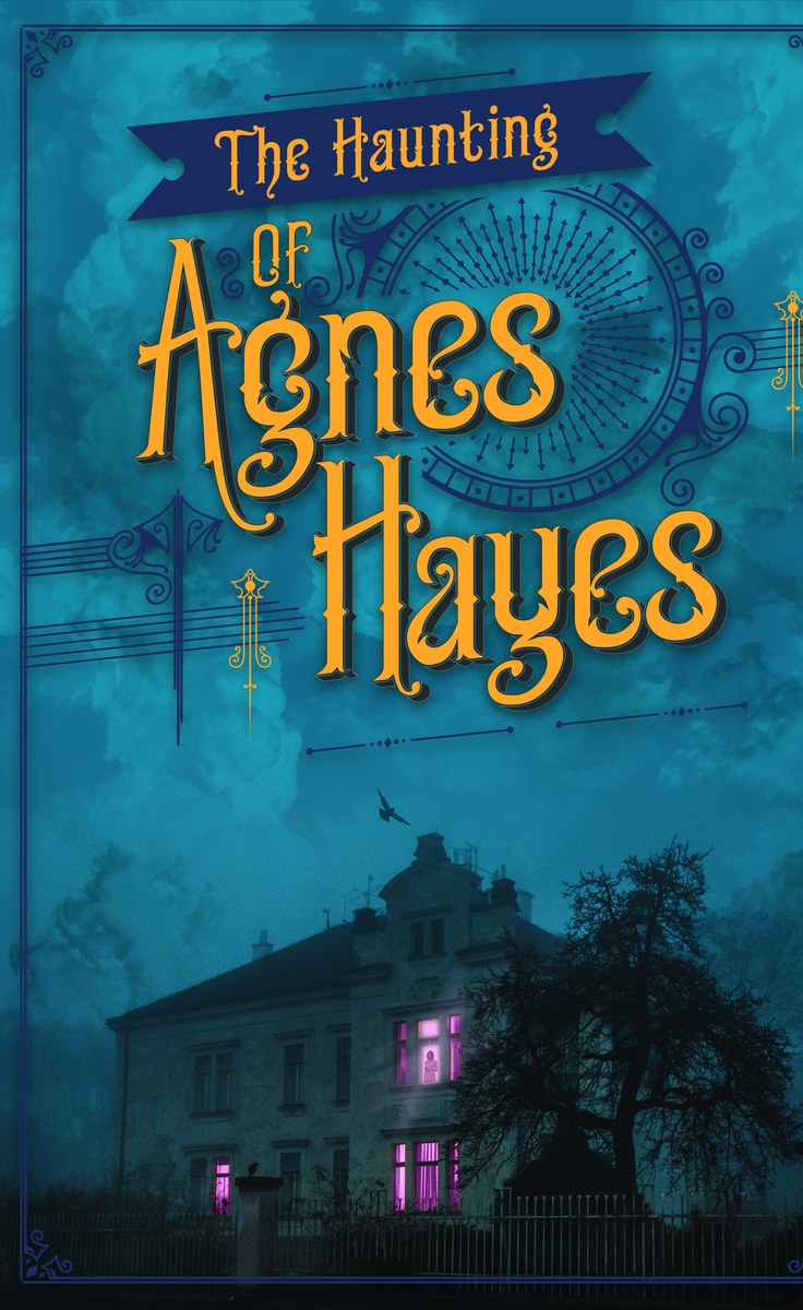 The Haunting of Agnes Hayes book cover